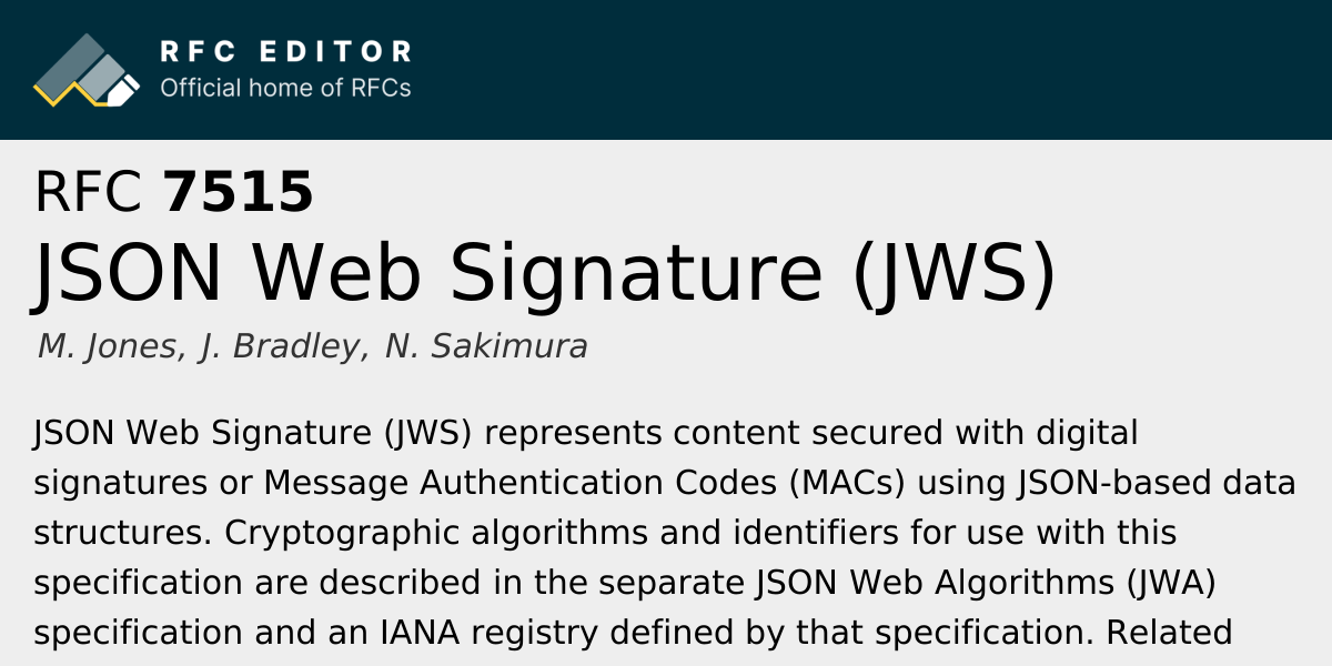 RFC 7515: JSON Web Signature (JWS) | RFC Editor