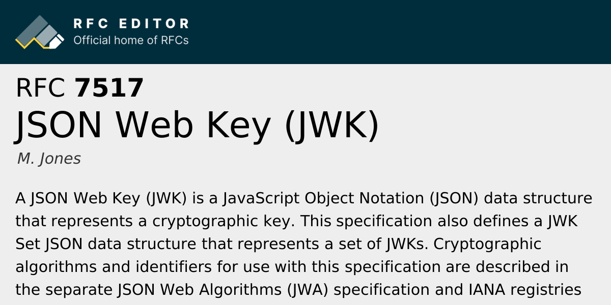 RFC 7517: JSON Web Key (JWK) | RFC Editor