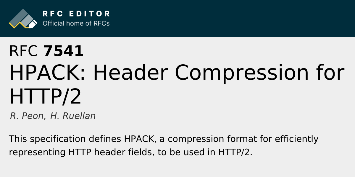 RFC 7541: HPACK: Header Compression for HTTP/2 | RFC Editor
