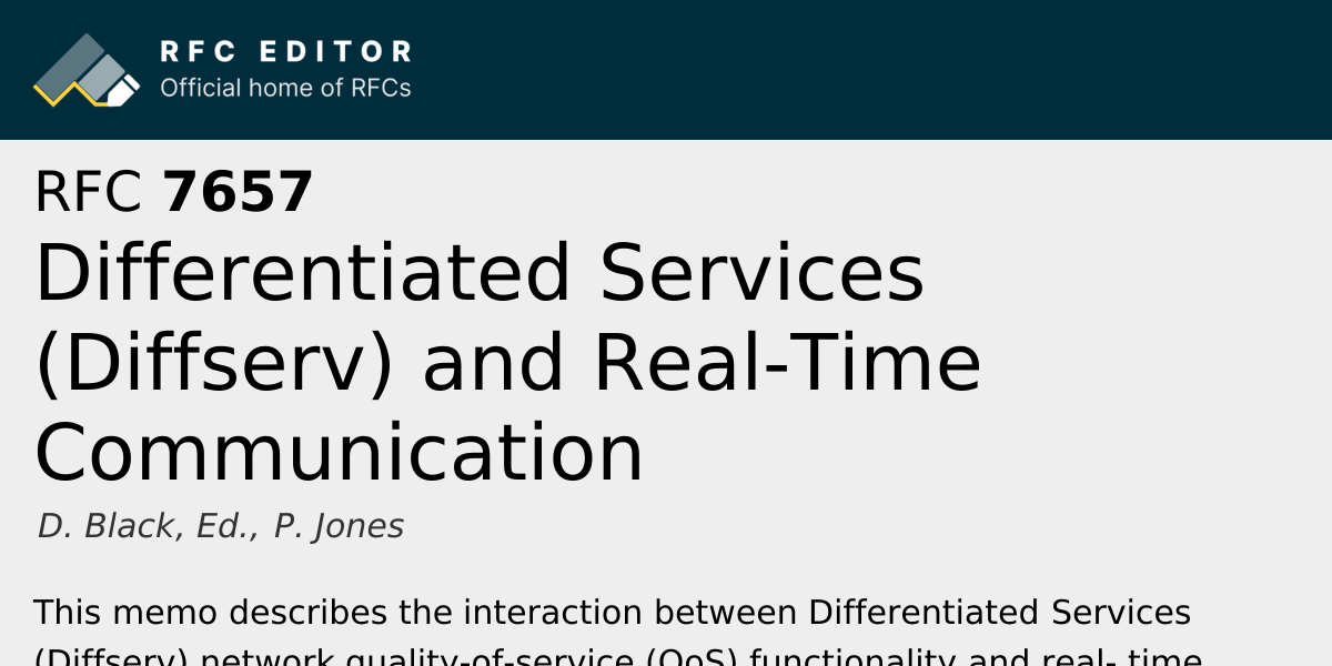 RFC 7657: Differentiated Services (Diffserv) and Real-Time ...