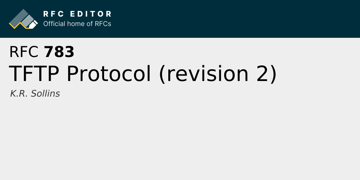 RFC 783: TFTP Protocol (revision 2) | RFC Editor