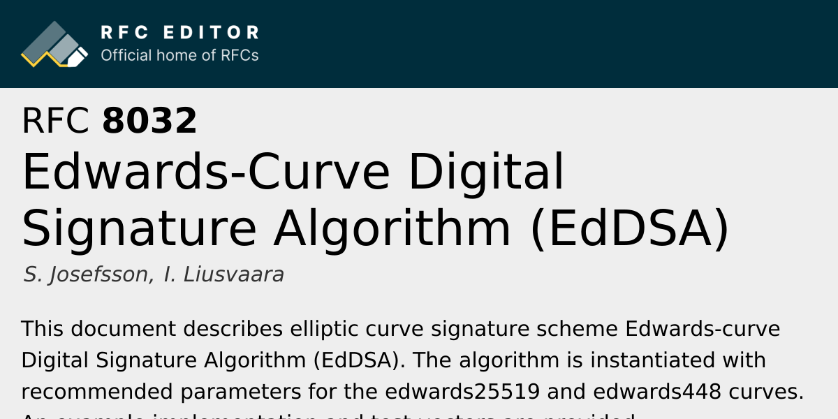RFC 8032: Edwards-Curve Digital Signature Algorithm (EdDSA) | RFC Editor