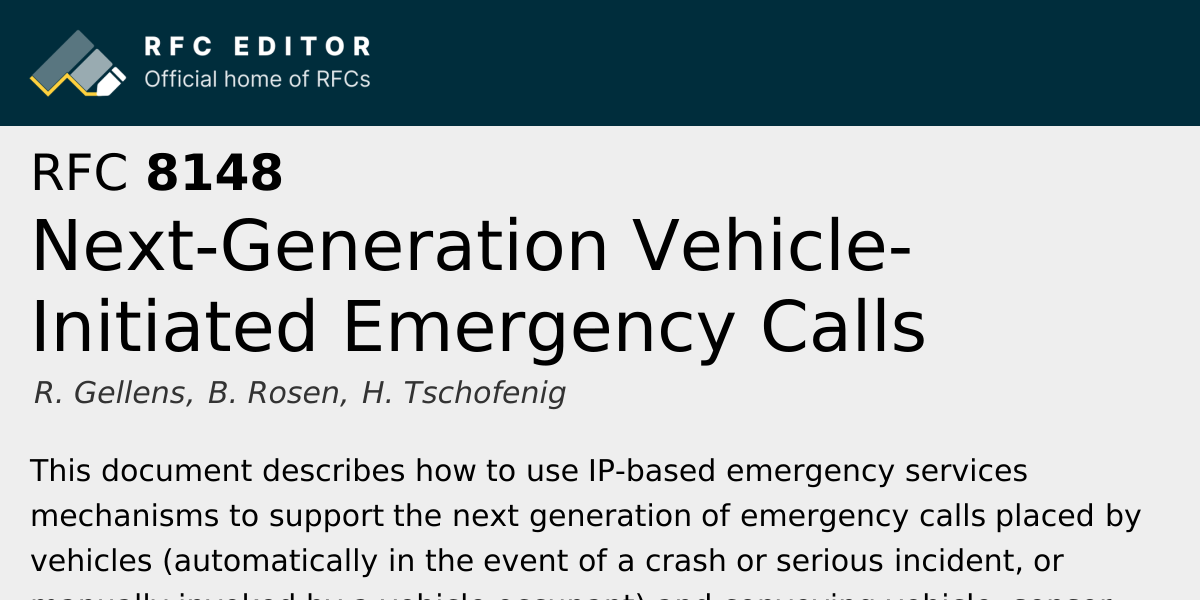 RFC 8148: Next-Generation Vehicle-Initiated Emergency Calls | RFC Editor