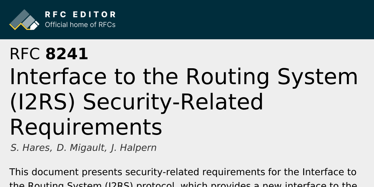RFC 8241: Interface to the Routing System (I2RS) Security-Related ...
