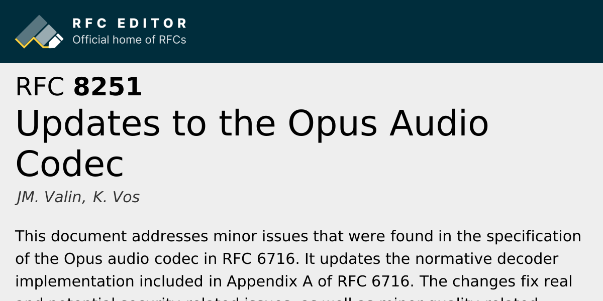 RFC 8251: Updates to the Opus Audio Codec | RFC Editor