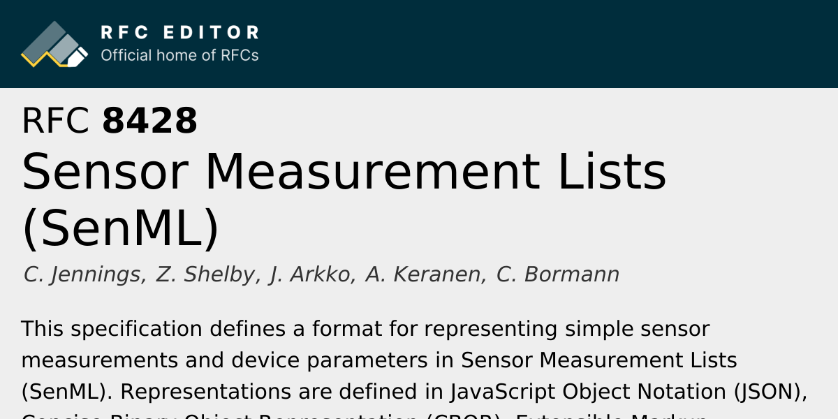 RFC 8428: Sensor Measurement Lists (SenML) | RFC Editor