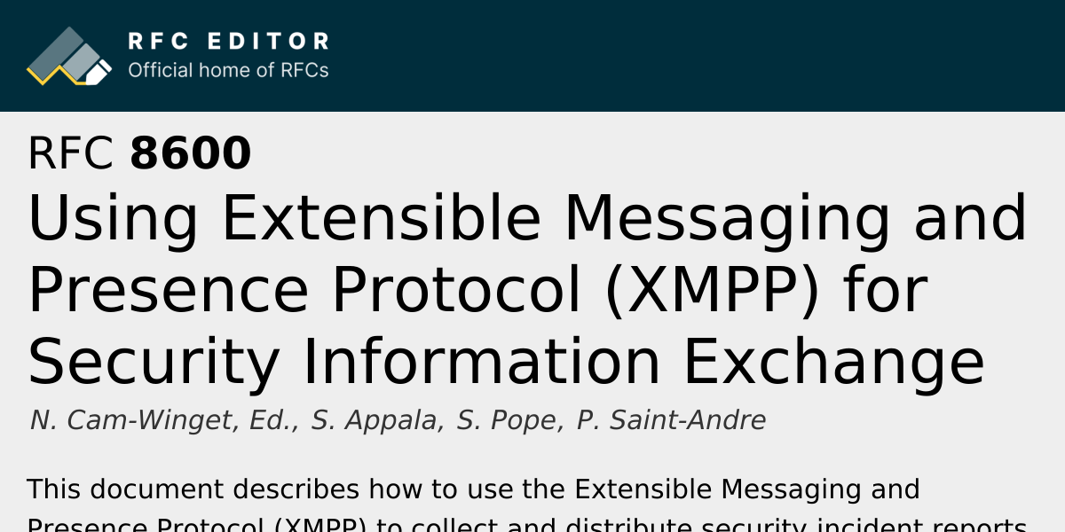 RFC 8600: Using Extensible Messaging and Presence Protocol (XMPP) for ...