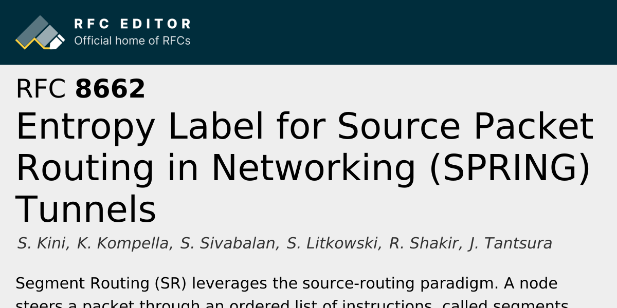 RFC 8662: Entropy Label for Source Packet Routing in Networking (SPRING ...