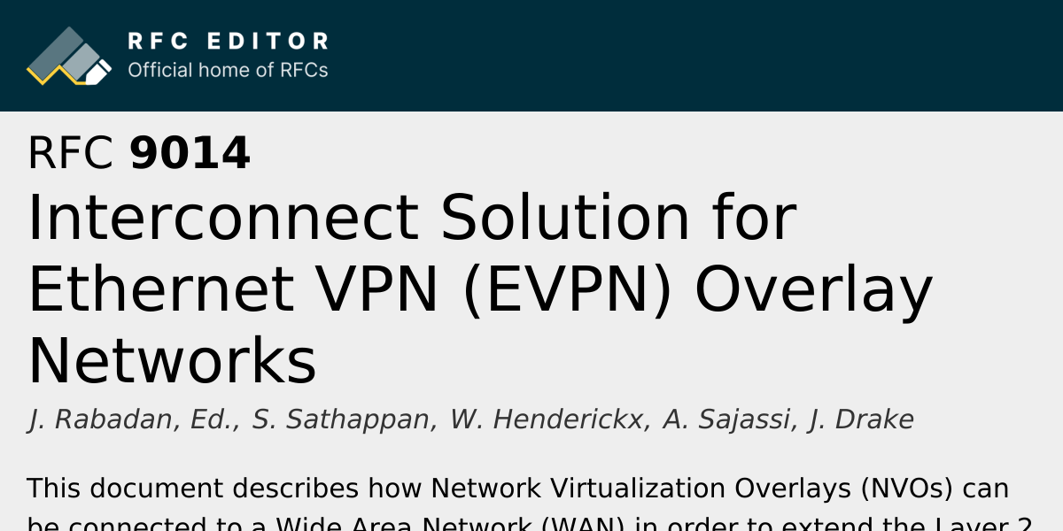 RFC 9014: Interconnect Solution for Ethernet VPN (EVPN) Overlay ...