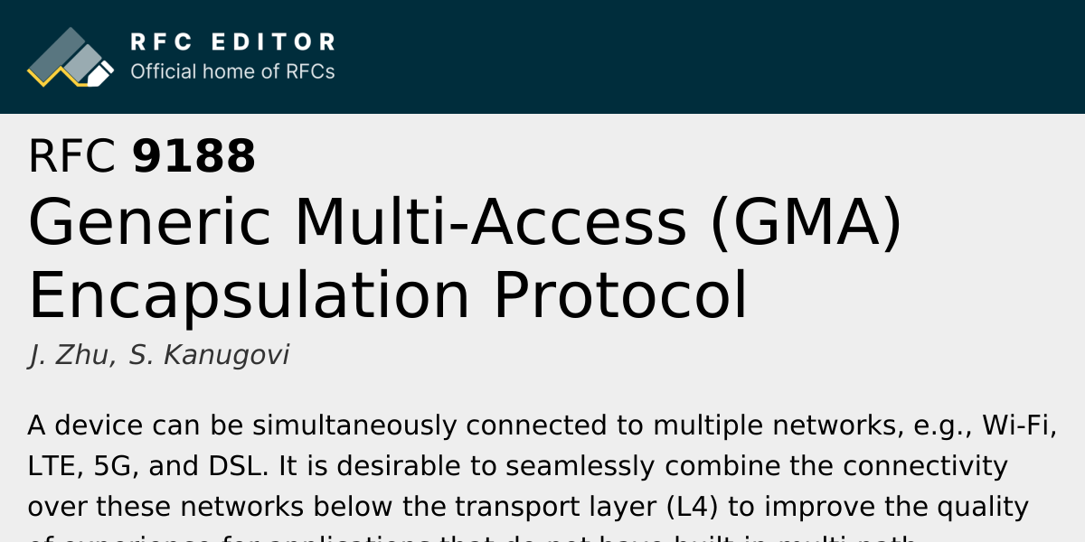 RFC 9188: Generic Multi-Access (GMA) Encapsulation Protocol | RFC Editor