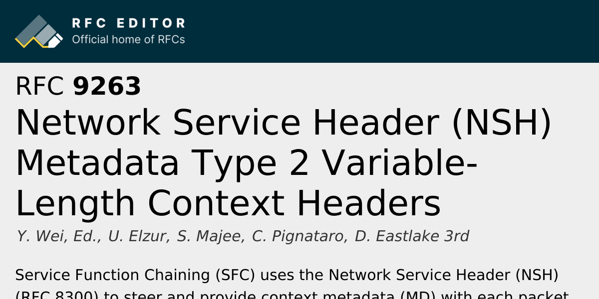RFC 9263: Network Service Header (NSH) Metadata Type 2 Variable-Length ...