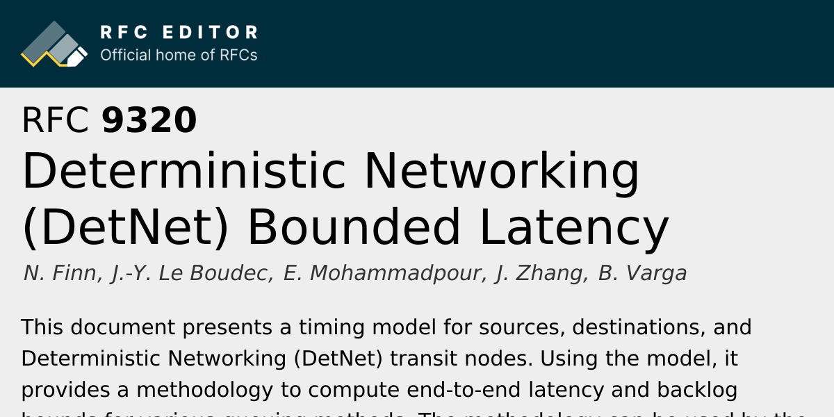 RFC 9320: Deterministic Networking (DetNet) Bounded Latency | RFC Editor