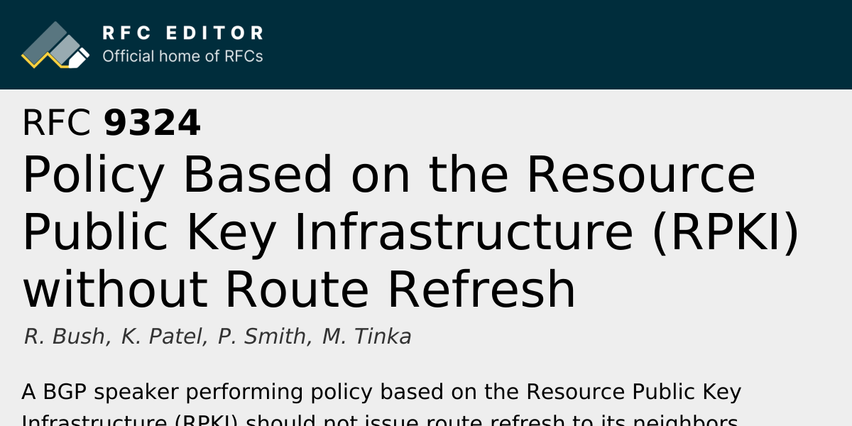 RFC 9324: Policy Based on the Resource Public Key Infrastructure (RPKI ...