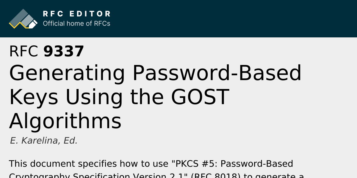 RFC 9337: Generating Password-Based Keys Using the GOST Algorithms ...