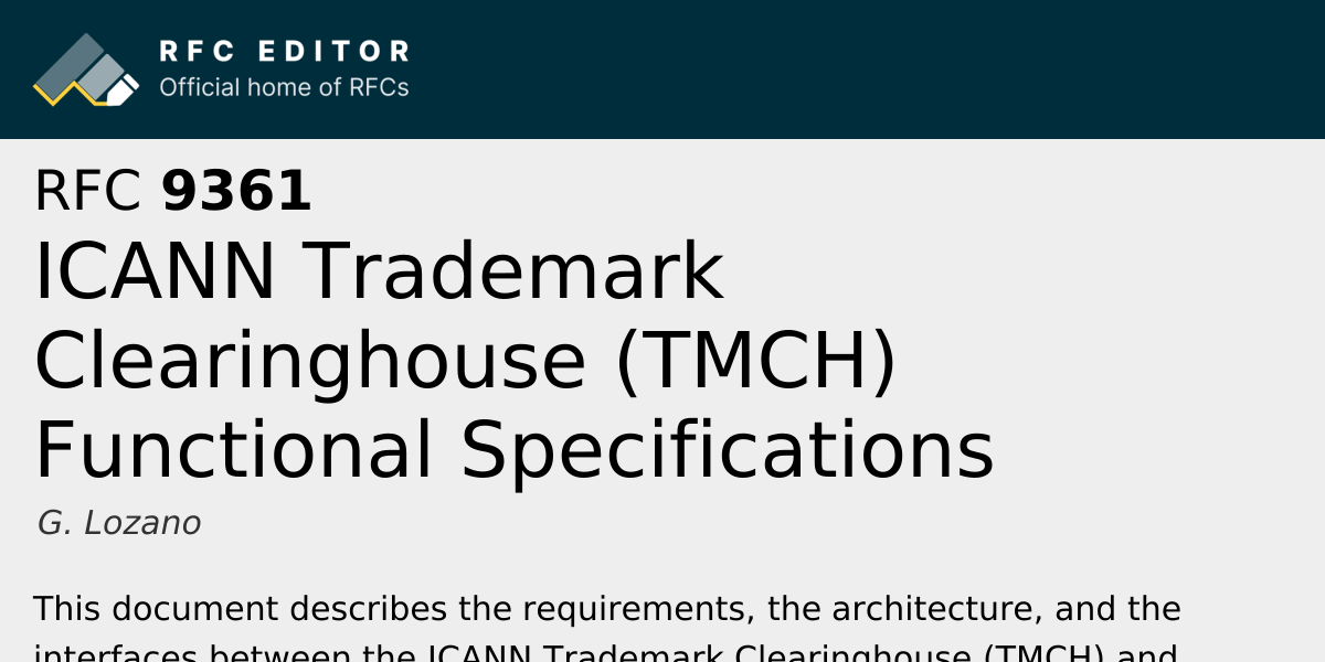RFC 9361: ICANN Trademark Clearinghouse (TMCH) Functional ...