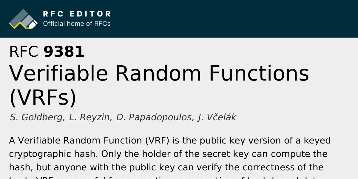 RFC 9381: Verifiable Random Functions (VRFs) | RFC Editor