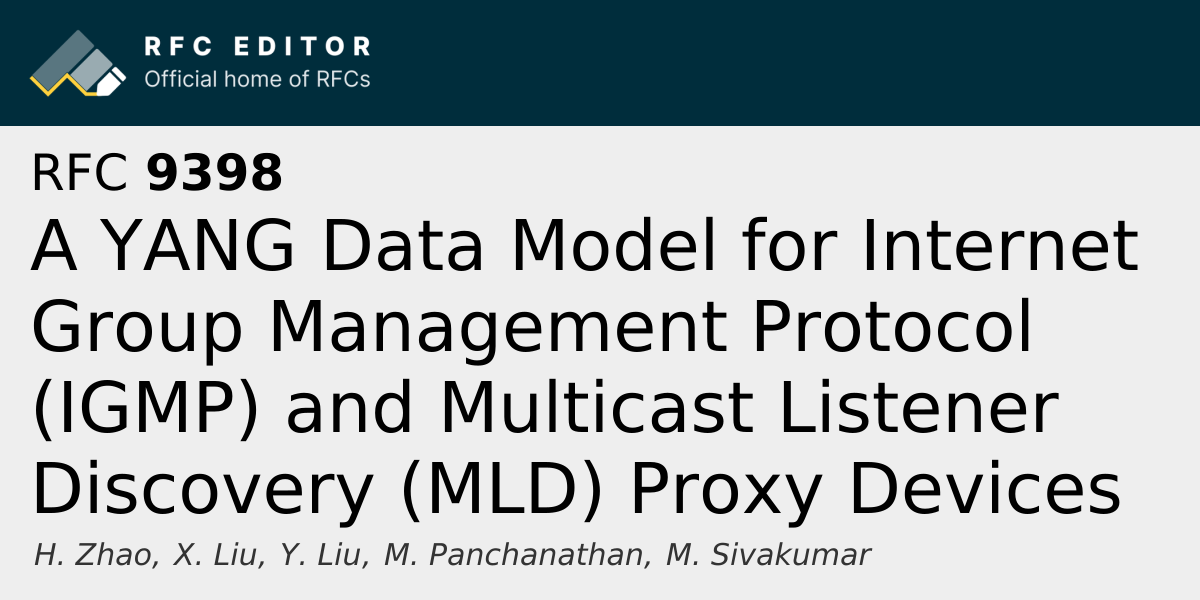 RFC 9398: A YANG Data Model for Internet Group Management Protocol ...