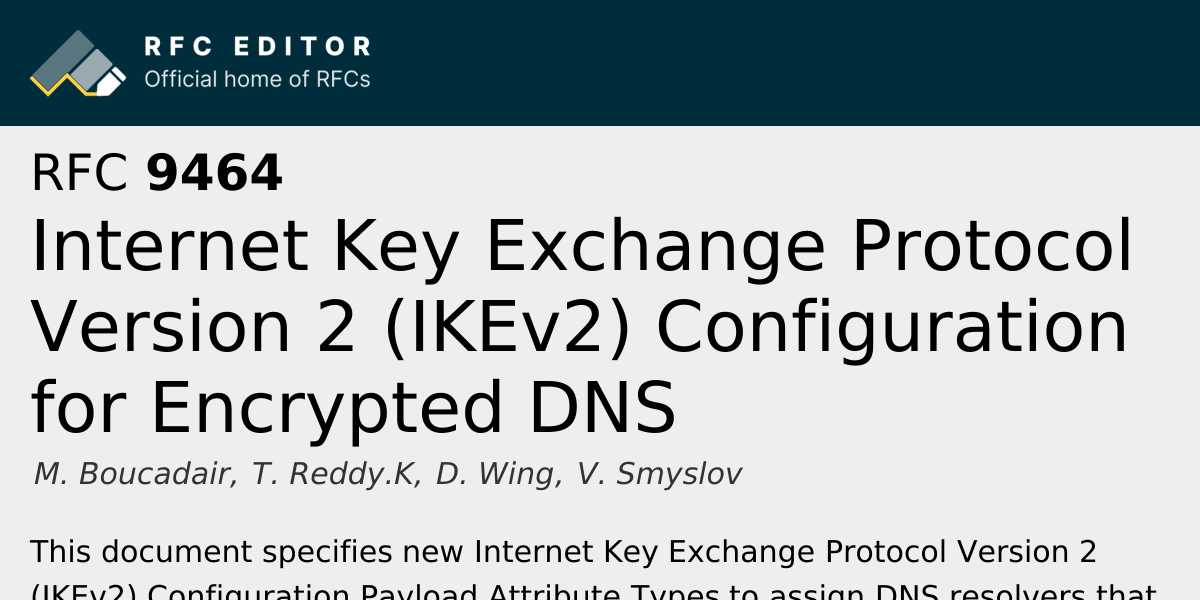 RFC 9464: Internet Key Exchange Protocol Version 2 (IKEv2 ...