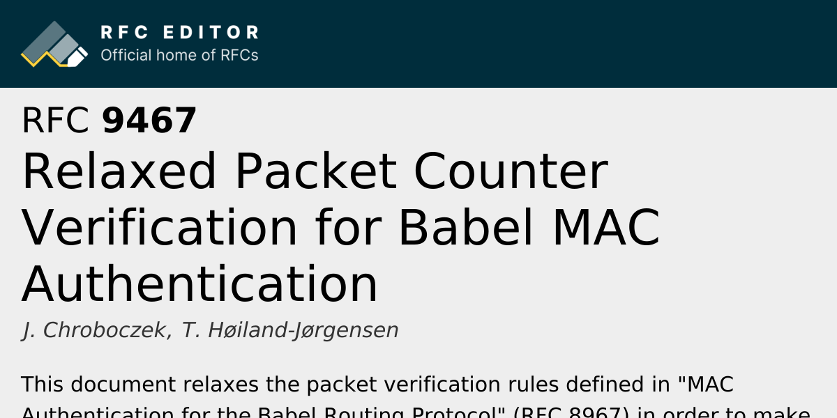 RFC 9467: Relaxed Packet Counter Verification for Babel MAC ...