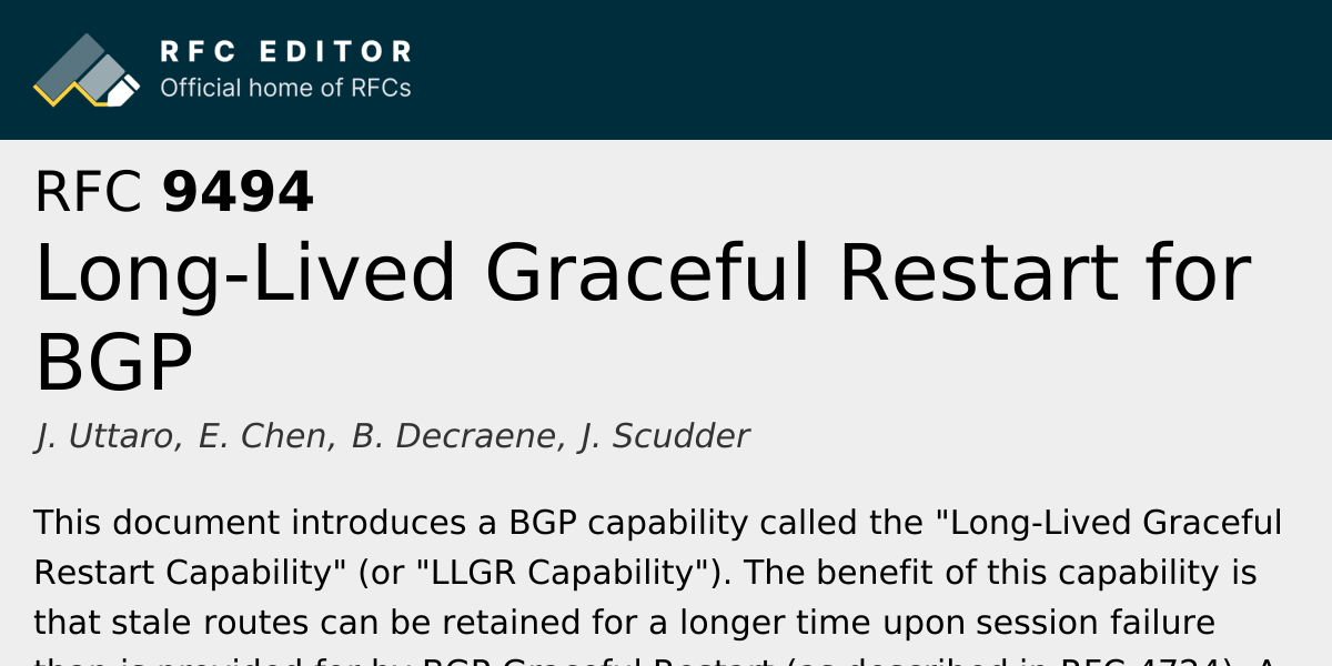 RFC 9494: Long-Lived Graceful Restart for BGP | RFC Editor