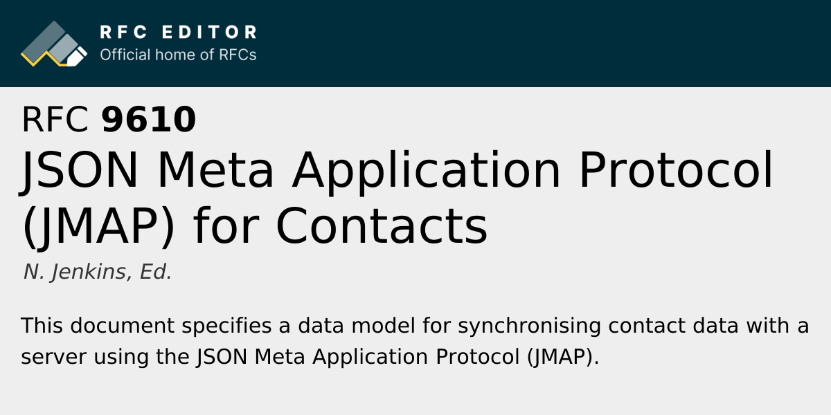 RFC 9610: JSON Meta Application Protocol (JMAP) for Contacts | RFC Editor