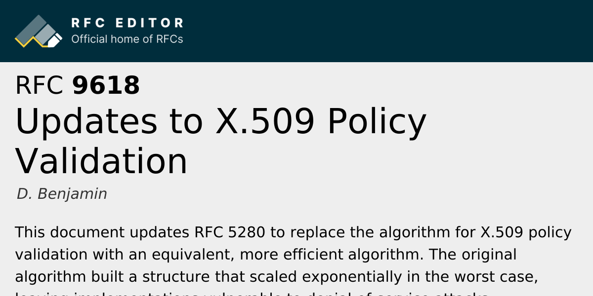 RFC 9618: Updates to X.509 Policy Validation | RFC Editor