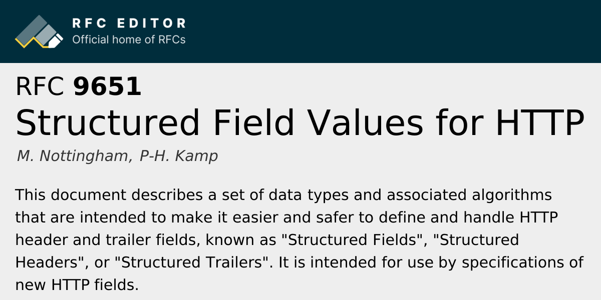 RFC 9651: Structured Field Values for HTTP | RFC Editor
