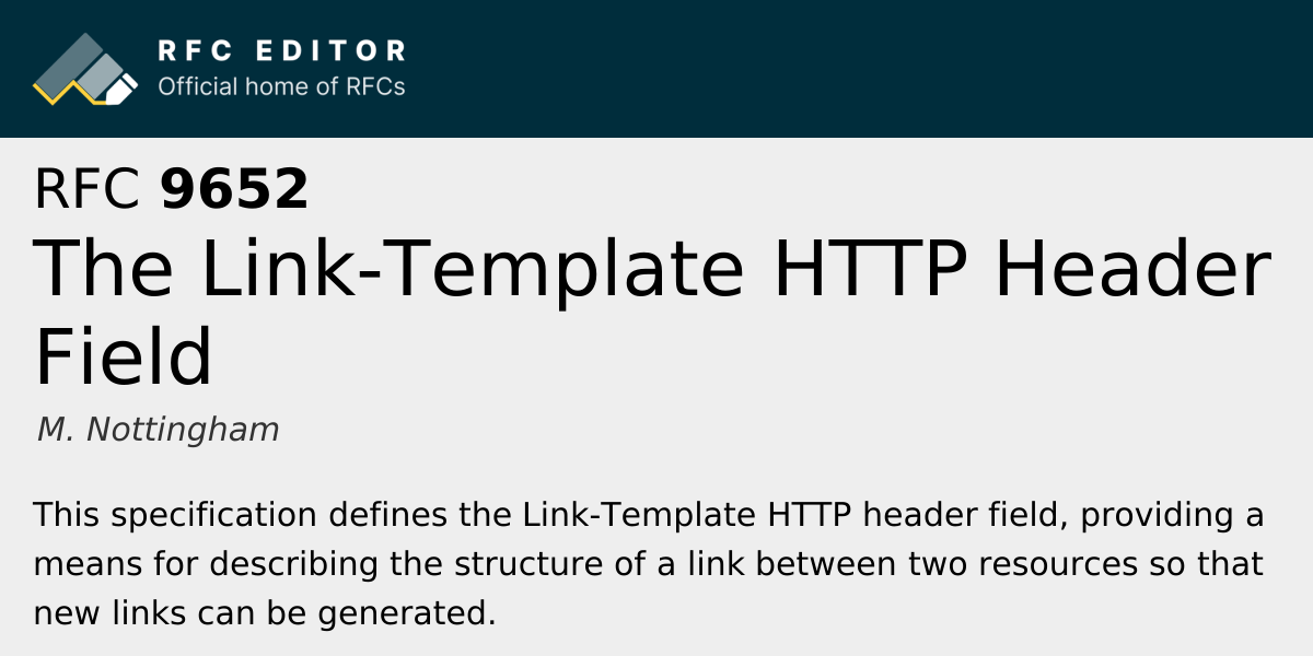RFC 9652: The Link-Template HTTP Header Field | RFC Editor