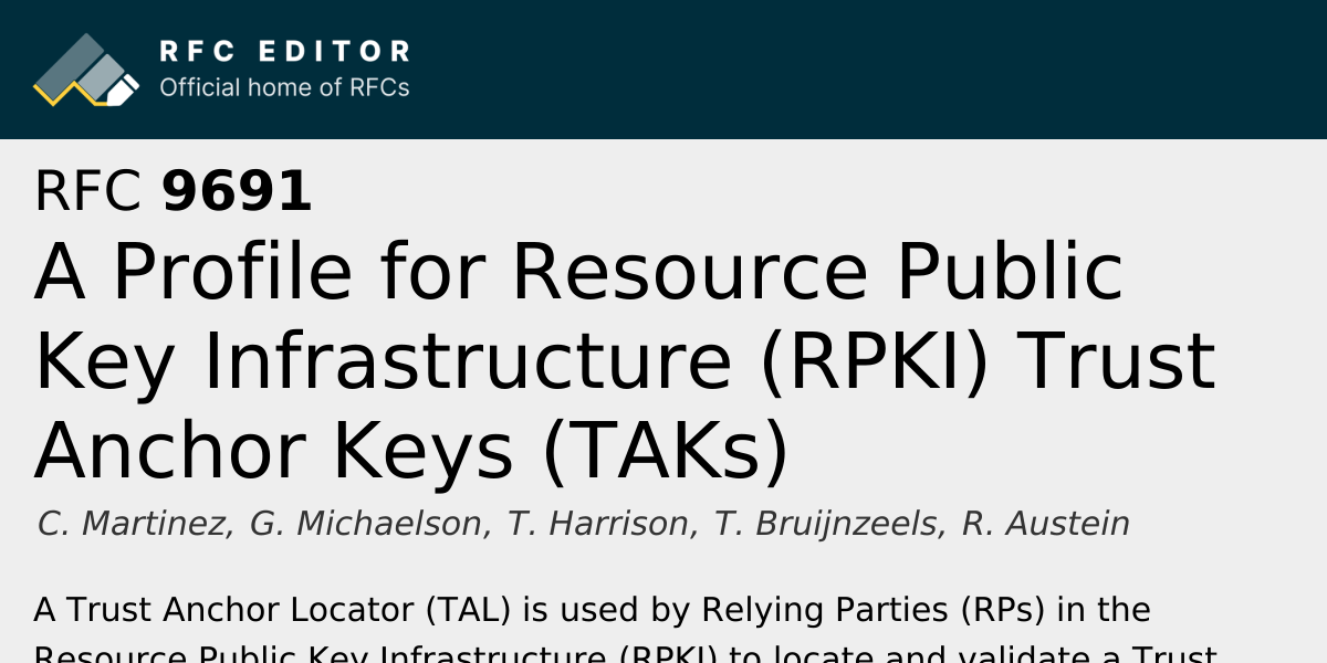 RFC 9691: A Profile for Resource Public Key Infrastructure (RPKI) Trust ...