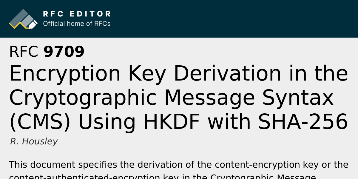 RFC 9709: Encryption Key Derivation in the Cryptographic Message Syntax ...