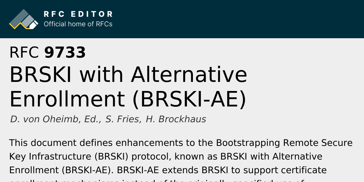RFC 9733: BRSKI with Alternative Enrollment (BRSKI-AE) | RFC Editor