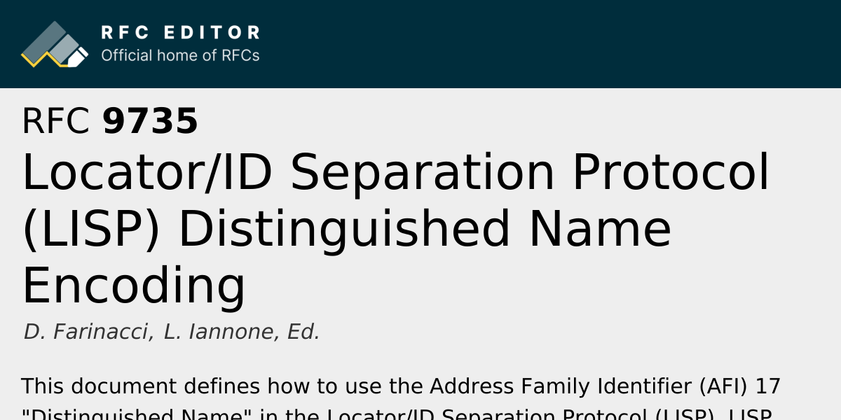 RFC 9735: Locator/ID Separation Protocol (LISP) Distinguished Name ...