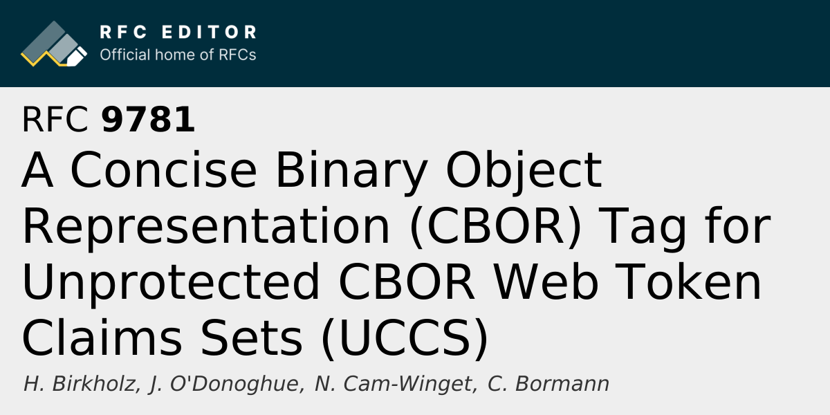 RFC 9781: A Concise Binary Object Representation (CBOR) Tag for ...