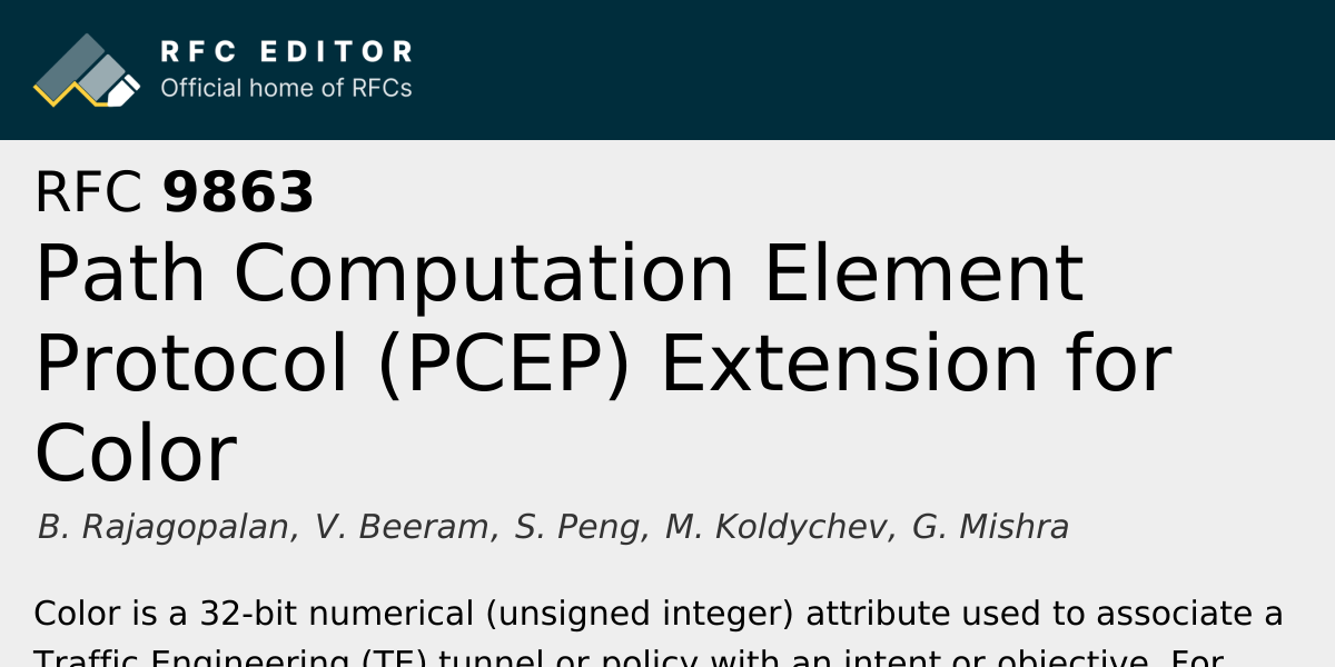RFC 9863: Path Computation Element Protocol (PCEP) Extension for Color ...