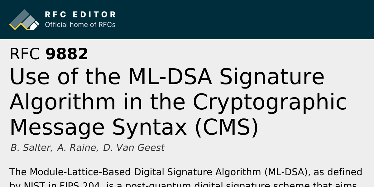 RFC 9882: Use of the ML-DSA Signature Algorithm in the Cryptographic ...