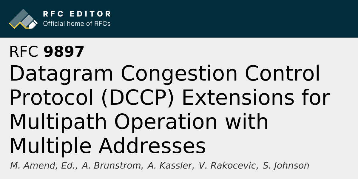 RFC 9897: Datagram Congestion Control Protocol (DCCP) Extensions for ...