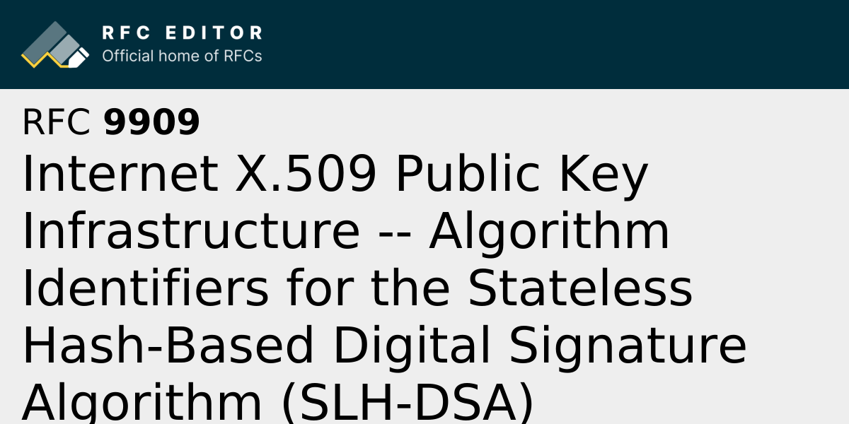 RFC 9909: Internet X.509 Public Key Infrastructure -- Algorithm ...