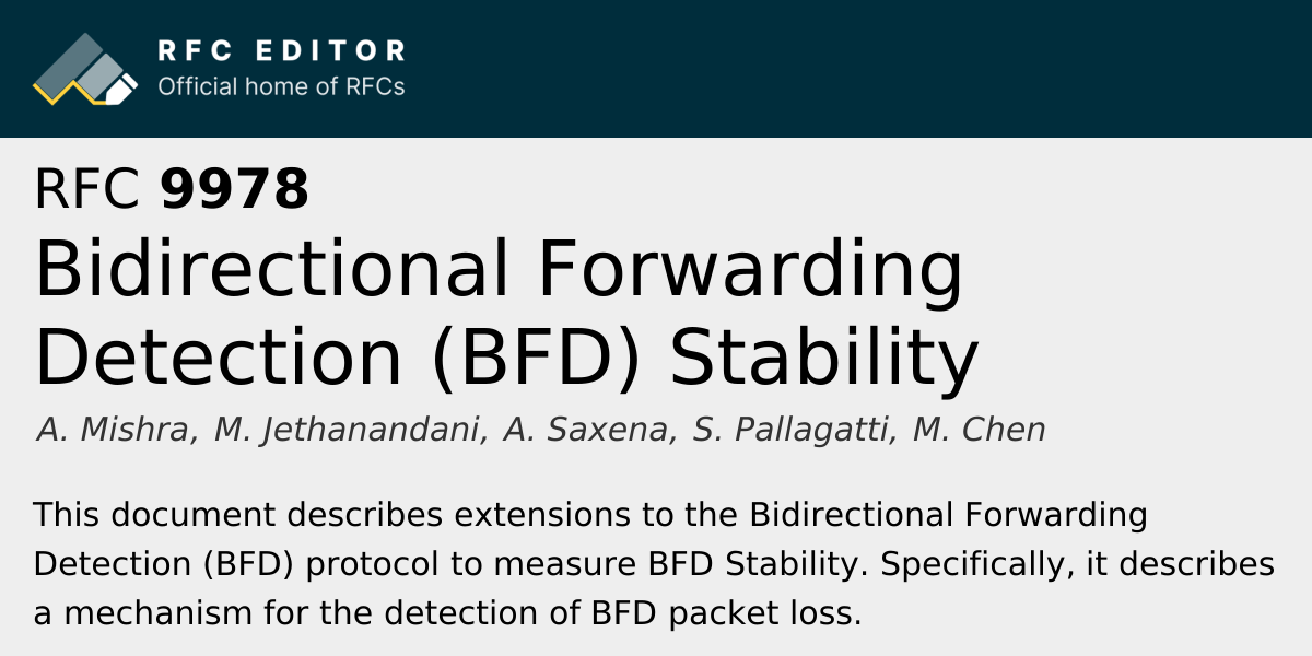 RFC 9978: Bidirectional Forwarding Detection (BFD) Stability | RFC Editor
